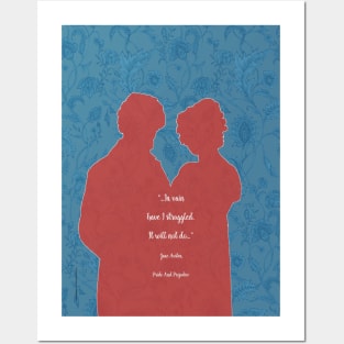 In vain I have struggled_Pride and Prejudice_Jane Austen quote. Posters and Art